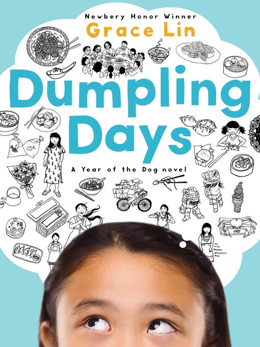 Title details for Dumpling Days by Grace Lin - Available